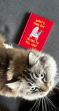 What's Your Cat Trying To Tell You - Book