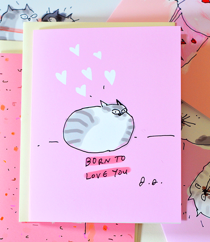 Born to Love You Card