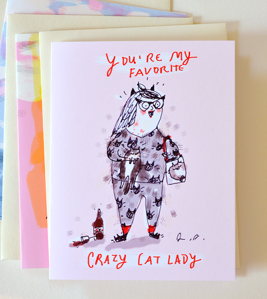 You're My Favorite Crazy Cat Lady