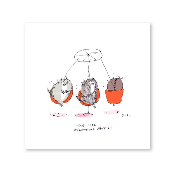 The Ride- Adrenaline Junkies- Cat Print