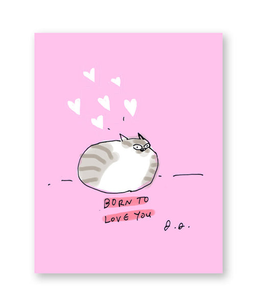Born to Love You Card