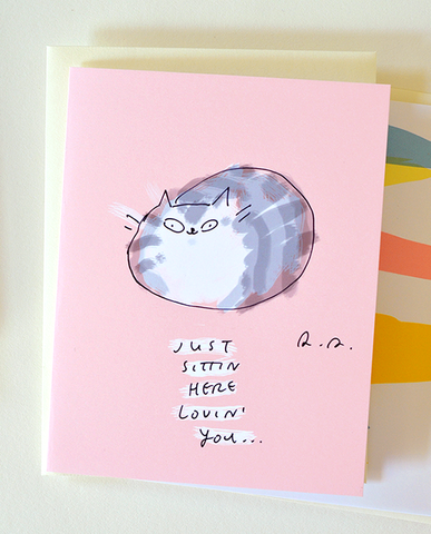 Just sittin' here lovin' you - Cat Card